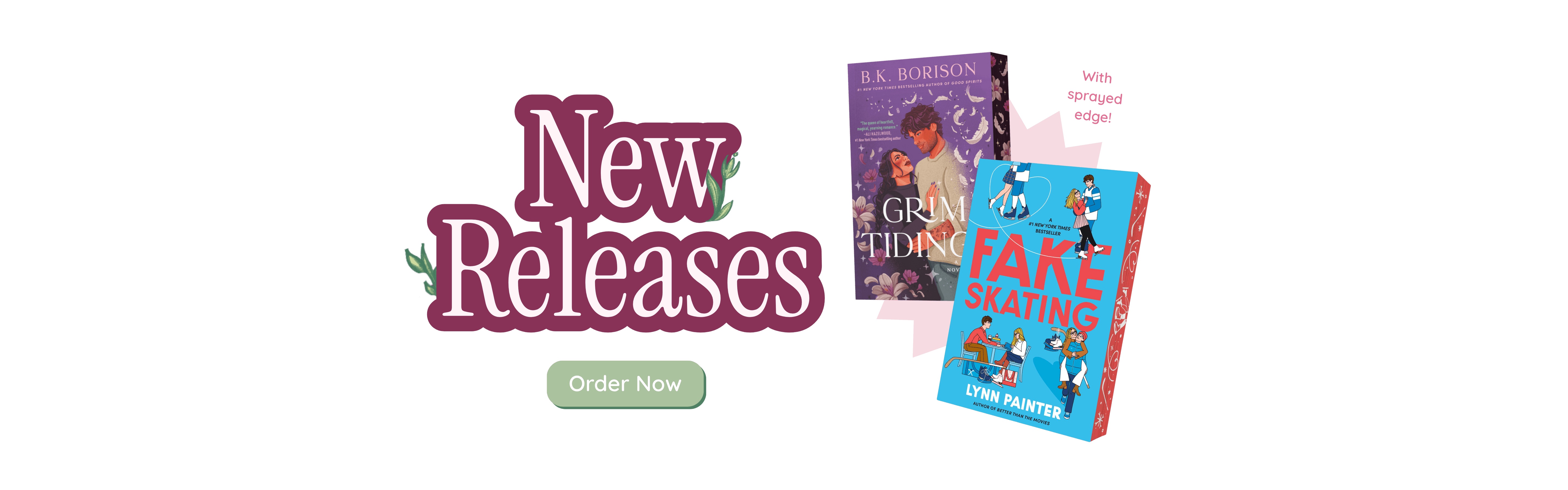 New Arrivals Grim Tidings Fake Skating B.K. Borison Lynn Painter